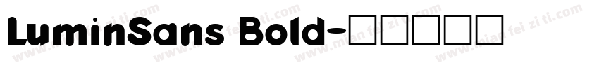 LuminSans Bold字体转换